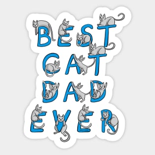 Dramabite Best Cat Dad Ever Cat Owner Gift Kitty Cats Funny Cute Sticker